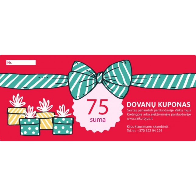 Dovanok 75 eurų kuponą!