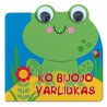 Knygutė „Ko bijojo varliukas“